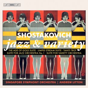 Download track Suite From The Limpid Stream, Op. 39a (Arr. K. Titarenko For Orchestra) V. Pizzicato Andrew Litton, Singapore Symphony Orchestra