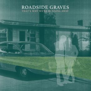 Download track We Have Loved Roadside Graves