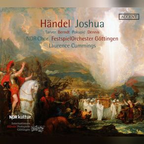 Download track Scene 2. Chorus Of Israelites: The Lord Commands, And Joshua Leads Laurence CummingsNDR Chor