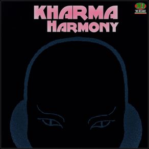 Download track Harmony (Le Kard Touch Mix) KHarMa