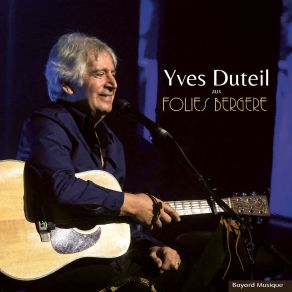 Download track L'écritoire (Live 2023) Yves Duteil