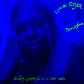 Download track Robbery Lynne KeyezFa'bidden Jewlz