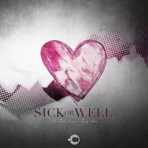 Download track They Live Sickorwell