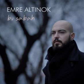 Download track Bu Sabah Emre Altınok