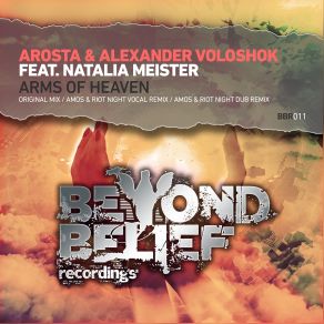 Download track Arms Of Heaven (Original Mix) Alexander Voloshok, Arosta, Natalie Meister