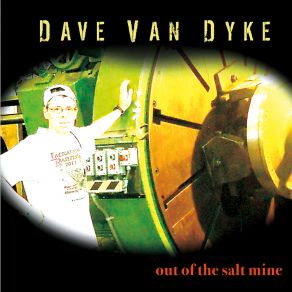 Download track Want To See You Dave Van Dyke