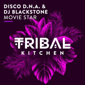 Download track Movie Star (Radio Edit) Disco D. N. A