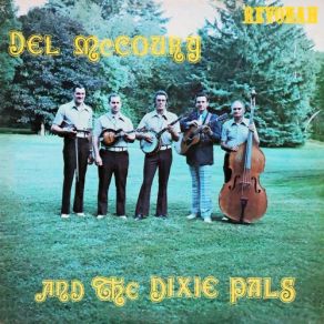 Download track If You'veGot The Money, Honey Del McCoury, The Dixie Pals