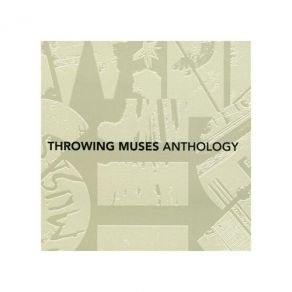 Download track Heel Toe Throwing Muses