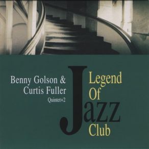 Download track South Street Jam Curtis Fuller, Benny Golson, Curtis Fuller Quintet