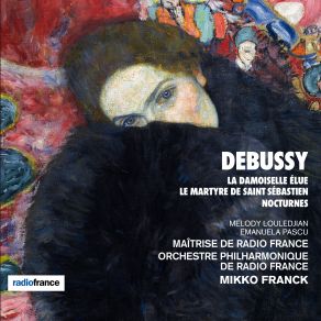 Download track Nocturnes, CD 98- III. Sirènes Orchestre Philharmonique De Radio France, Mikko Franck, Maitrise De Radio France