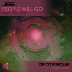 Download track People Will Go (M. I. K. E Push Remix) Jes