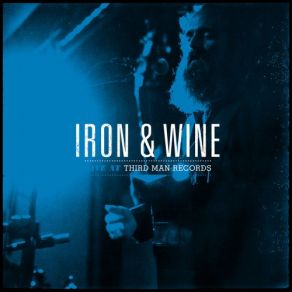 Download track Song In Stone Iron And Wine