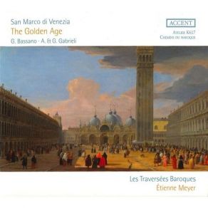 Download track 9. Andrea Gabrieli: Eructavit Cor Meum Les Traversées Baroques