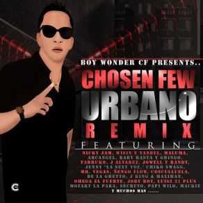 Download track Sola Mambo (Remix) [Farruko & J Alvarez] Boy Wonder Chosen Few