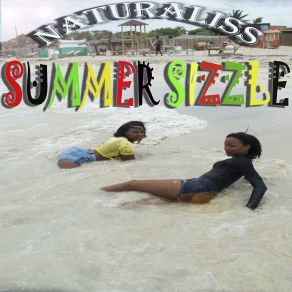 Download track Summer Sizzle Naturaliss