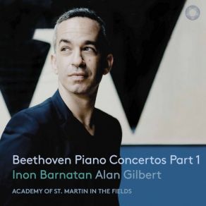 Download track Piano Concerto No. 3 In C Minor, Op. 37- I. Allegro Con Brio The Academy Of St. Martin In The Fields, Alan Gilbert, Inon Barnatan