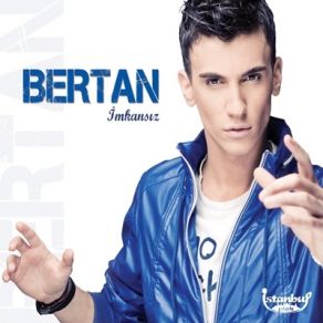 Download track Imkansız (Kaan Gökman Club Mix)  Bertan