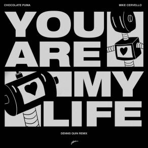 Download track You Are My Life (Dennis Quin Remix) Dennis Quin