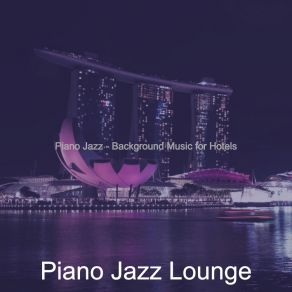 Download track Groovy Ambience For Gourmet Restaurants Jazz Lounge