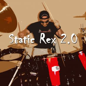 Download track Static Rex 2.0 G. J. Rex