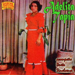 Download track Pedida Y Dada Adelita Tapia