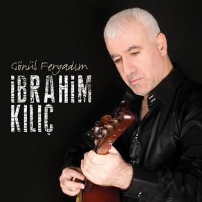 Download track Ölürüm Yar İbrahim Kılıç