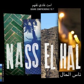 Download track Ma Bqa Khire Nass El Hal