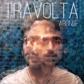 Download track Trait De Jupiter Travolta