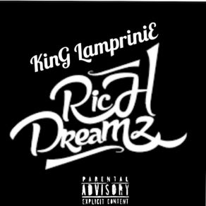 Download track Rich Dreamz King Lamprinie