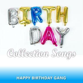 Download track Happy Birthday Tell Me When (Pop) Happy Birthday GangPop