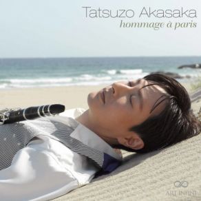 Download track Première Rhapsodie, L. 116 (Version For Clarinet & Piano) Tatsuzo Akasaka