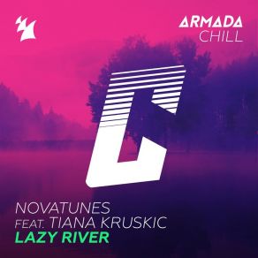 Download track Lazy River NovaTunes, Tiana Kruskic