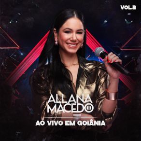 Download track Eu Ou Ela (Ao Vivo) Allana Macedo