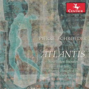 Download track Atlantis, Pt. 3 IX. The Sea & The Memory (Finale) Pierre Schroeder