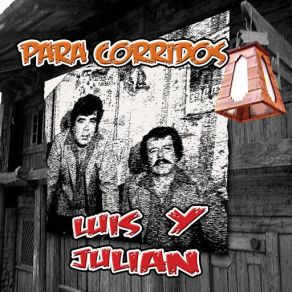 Download track Catarino Y Los Rurales Luis Y Julian