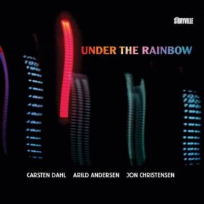 Download track Under The Rainbow # 2 Arild Andersen, Jon Christensen, Carsten Dahl