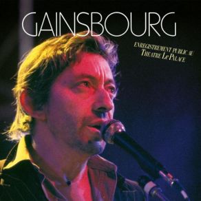 Download track Les Locataires (Live Au Théatre Le Palace / 1980 / Remastered) Serge Gainsbourg