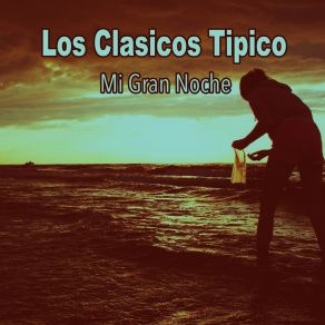 Download track Soy De Un Lugar Los Clasicos Tipico