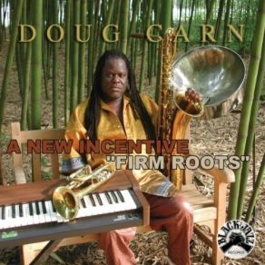 Download track Firm Roots Doug Carn