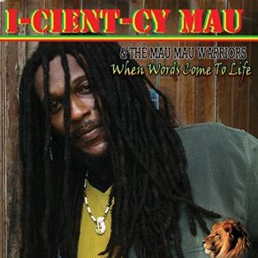 Download track Jah Blessings I-Cient-Cy Mau, The Mau Mau Warriors