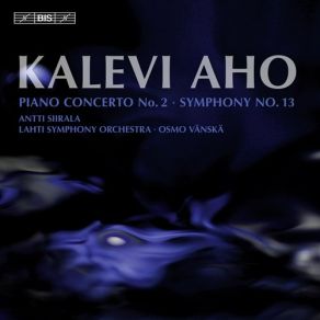 Download track Piano Concerto No. 2 - II. Lahti Symphony Orchestra, Osmo Vanska, Antti Siirala