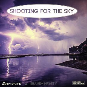 Download track Shooting For The Sky (Babak Haleky's Deep Space Edit) Anhydrite