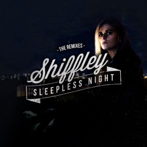 Download track Sleepless Night (Figaro Sleepytime Tea Remix) ShiffleyFigaro Sleepytime Tea