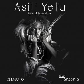 Download track Asili Yetu Nimujo