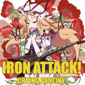 Download track Getting Lost Roses IRON ATTACK!