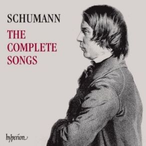 Download track 11. Schumann R: 3 Gesänge Op. 95 - 3 Dem Helden Robert Schumann