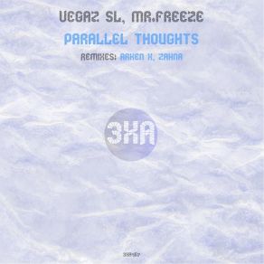 Download track Parallel Thoughts (Arken X Remix) Mr. Freeze (SL)Arken, Arken X