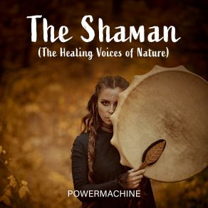 Download track Shamanic Drum Powermachine