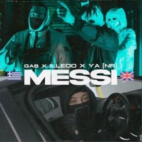 Download track Messi Gab, ILLEOo, Young A6